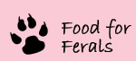 Food for Ferals